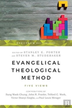 Bertrand.pt - Evangelical Theological Method Â€“ Five Views