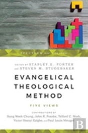 Evangelical Theological Method Â€“ Five Views