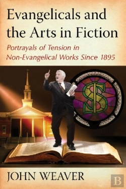 Bertrand.pt - Evangelicals And The Arts In Fiction