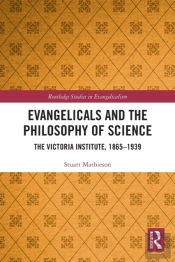 Evangelicals And The Philosophy Of Science