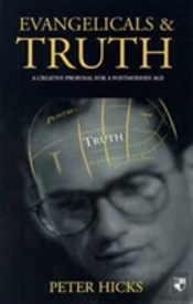 Evangelicals And Truth