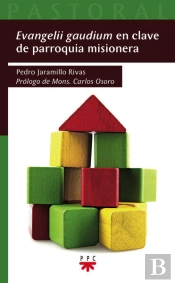 Evangelii Gaudium En Clave De Parroquia Misionera