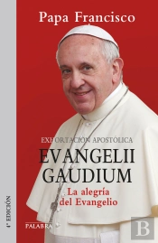 Evangelii Gaudium. Exhortación Apostólica