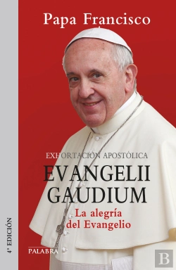 Bertrand.pt - Evangelii Gaudium. Exhortación Apostólica