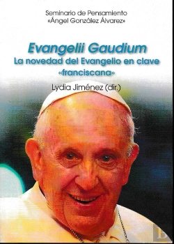 Bertrand.pt - Evangelii Gaudium. La Novedad Del Evangelio En Clave 