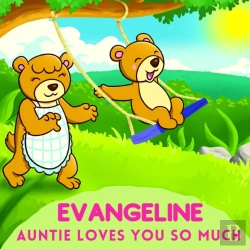 Bertrand.pt - Evangeline Auntie Loves You So Much
