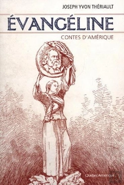 Bertrand.pt - Evangeline Contes D'Amerique