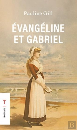 Bertrand.pt - Evangeline Et Gabriel