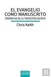 Evangelio Como Manuscrito, El