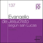 Evangelio De Jesucristo Según San Lucas