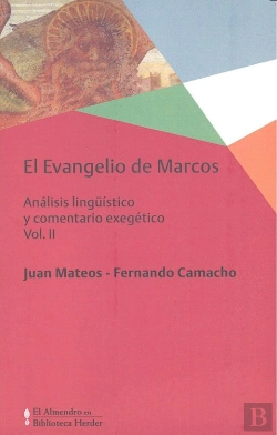 Bertrand.pt - Evangelio De Marcos, El Vol. Ii