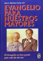 Evangelio Para Nuestros Mayores
