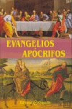 Bertrand.pt - Evangelios Apocrifos