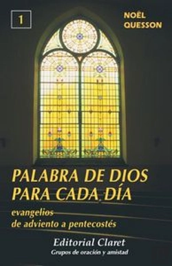 Bertrand.pt - Evangelios De Adviento A Pentecostés
