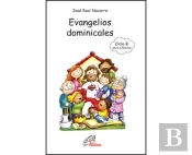 Evangelios Dominicales Del Ciclo B Para Niños/As De 8 A 12 Años