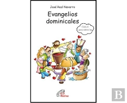 Bertrand.pt - Evangelios Dominicales Del Ciclo C Para Niños/As De 8 A 12 Años