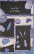 Evangelios Molestos