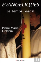 Évangéliques ; Pâques