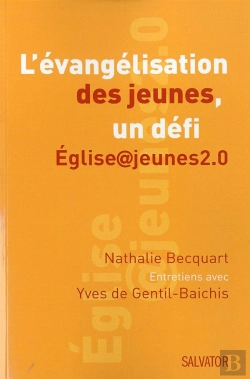 Bertrand.pt - Évangeliser Les Jeunes ; Un Défi
