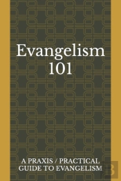 Evangelism 101