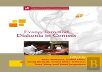 Evangelism And Diakonia In Context