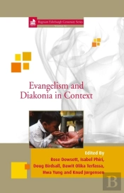 Evangelism And Diakonia In Context