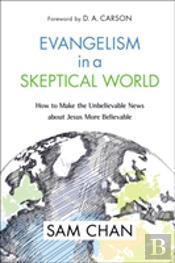Evangelism In A Skeptical World