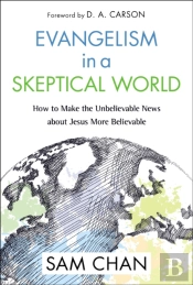 Evangelism In A Skeptical World
