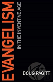 Evangelism In The Inventive Age