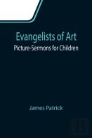 Evangelists Of Art