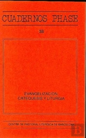 Evangelización, Catequesis Y Liturgia