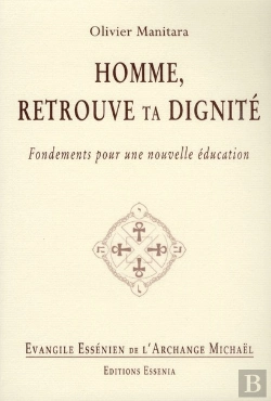 Bertrand.pt - Evangile Essenien - T.21 - Homme, Retrouve Ta Dignite
