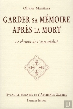Bertrand.pt - Evangile Essenien - T.22 - Garder Sa Memoire Apres La Mort