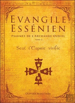 Bertrand.pt - Évangile Essénien T.3 ; Psaumes De L'Archange Ouriel