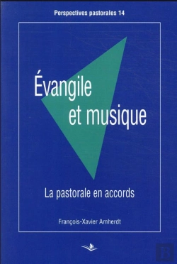 Bertrand.pt - Évangile Et Musique : La Pastorale Des Accords