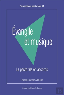 Bertrand.pt - Évangile Et Musique : La Pastorale En Accords
