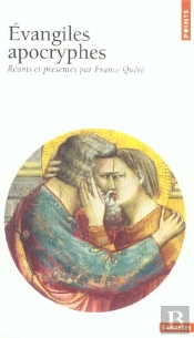 Evangiles Apocryphes