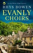 Evanly Choirs A Cozy Wlesh Village Mystery