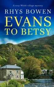 Evans To Betsy A Cozy Welsh Village Mystery