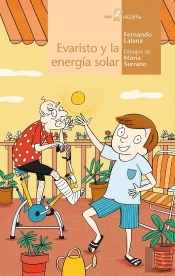 Evaristo Y La Energía Solar