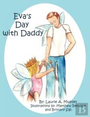 Eva'S Day With Daddy