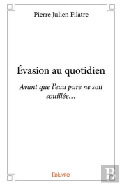 Evasion Au Quotidien