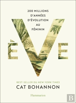 Bertrand.pt - Ève : 200 Millions D'Années D'Évolution Au Féminin