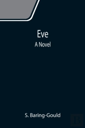 Eve: A Novel