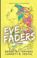 Eve And The Faders