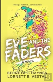 Eve And The Faders