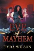 Eve Of Mayhem