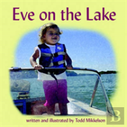 Eve On The Lake