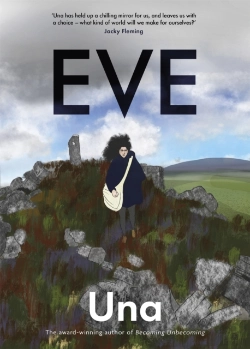 Bertrand.pt - Eve: The New Graphic Novel From The Award-Winning Author Of Becoming Unbecoming