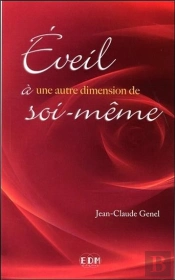 Eveil A Une Autre Dimension De Soi-Meme